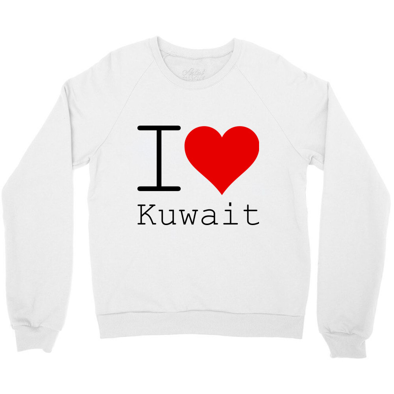 I Love Kuwait Crewneck Sweatshirt By Perfect Designers - Artistshot