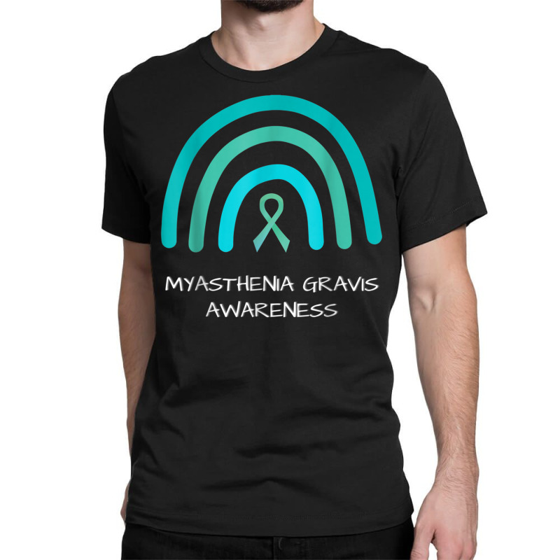 Teal Rainbow Ribbon Myasthenia Gravis Awareness Support Classic T-shirt | Artistshot