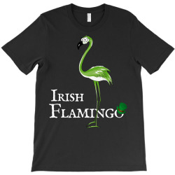 funky irish flamingo green bird st pattys day t shirt T-Shirt | Artistshot