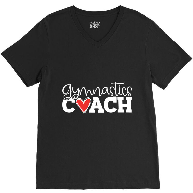 Gymnastics Coach V-Neck Tee by cm-arts | Artistshot