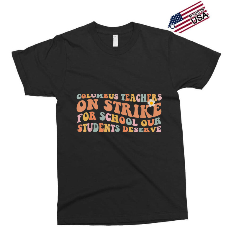 Columbus Teacher Strike Exclusive T-shirt by cm-arts | Artistshot