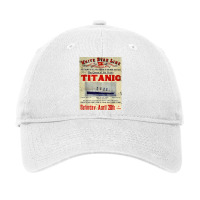 Titanic Shirt, Titanic Sinking Shirt, Titanic Gift, Titanic T Shirt Adjustable Cap | Artistshot