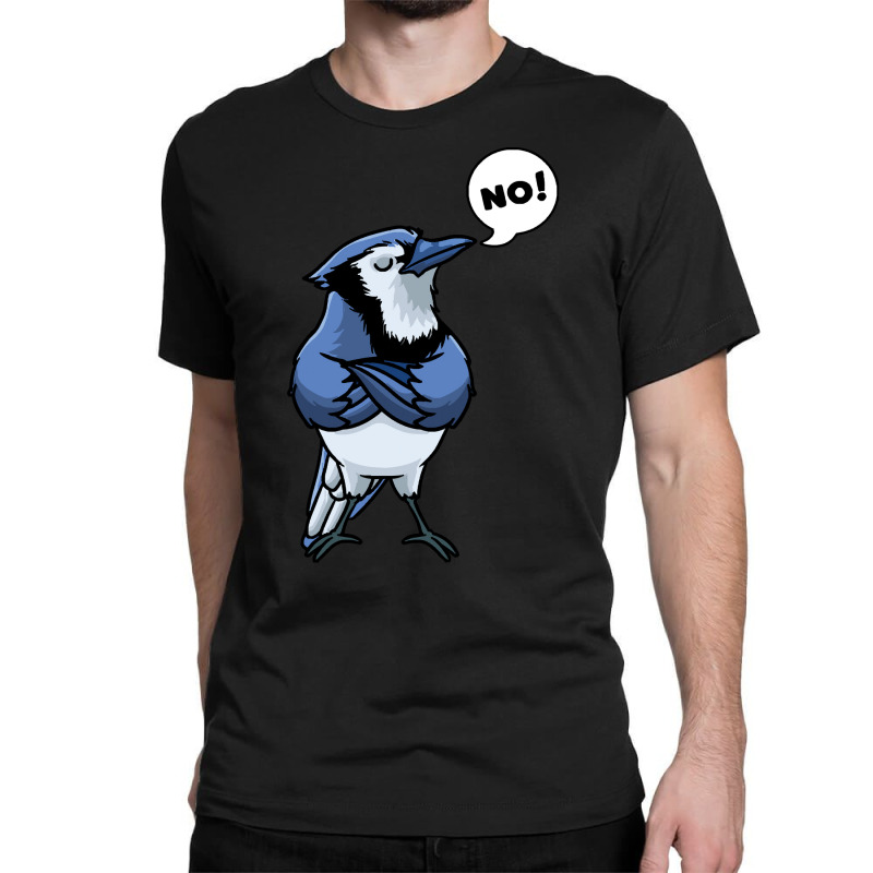 Blue Jay Bird T  Shirt Blue Jay Bird Cyanocitta Cristata T  Shirt (1) Classic T-shirt by whistlerobust | Artistshot