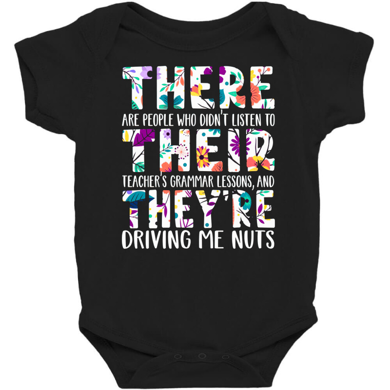 There Their They're Shirt Grammar Teacher, There Their They're Shirt G Baby Bodysuit by SHYYTTR567 | Artistshot