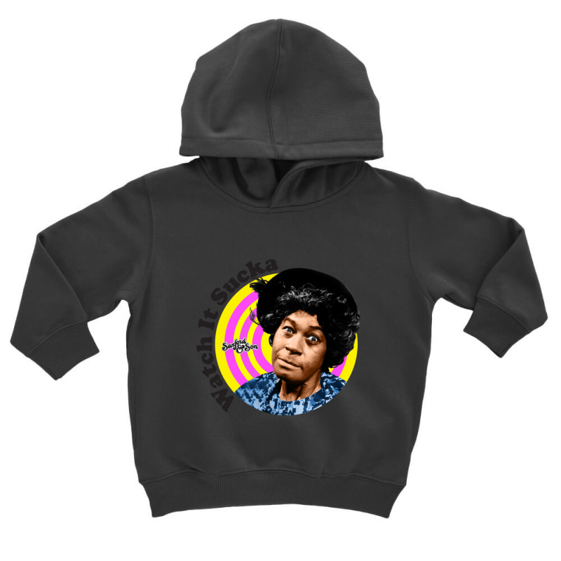 Watch It Sucka Toddler Hoodie | Artistshot