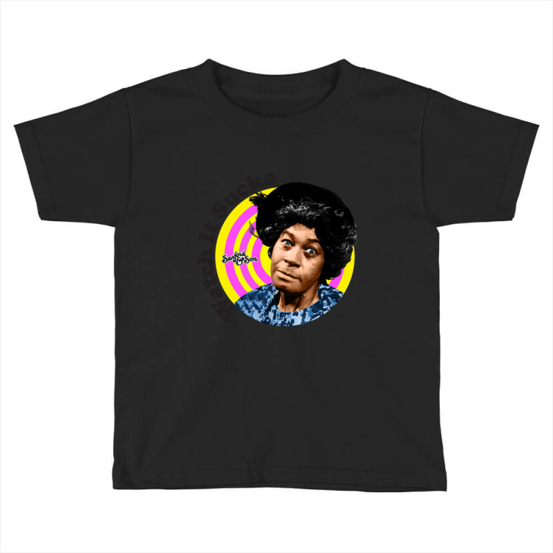 Watch It Sucka Toddler T-shirt | Artistshot