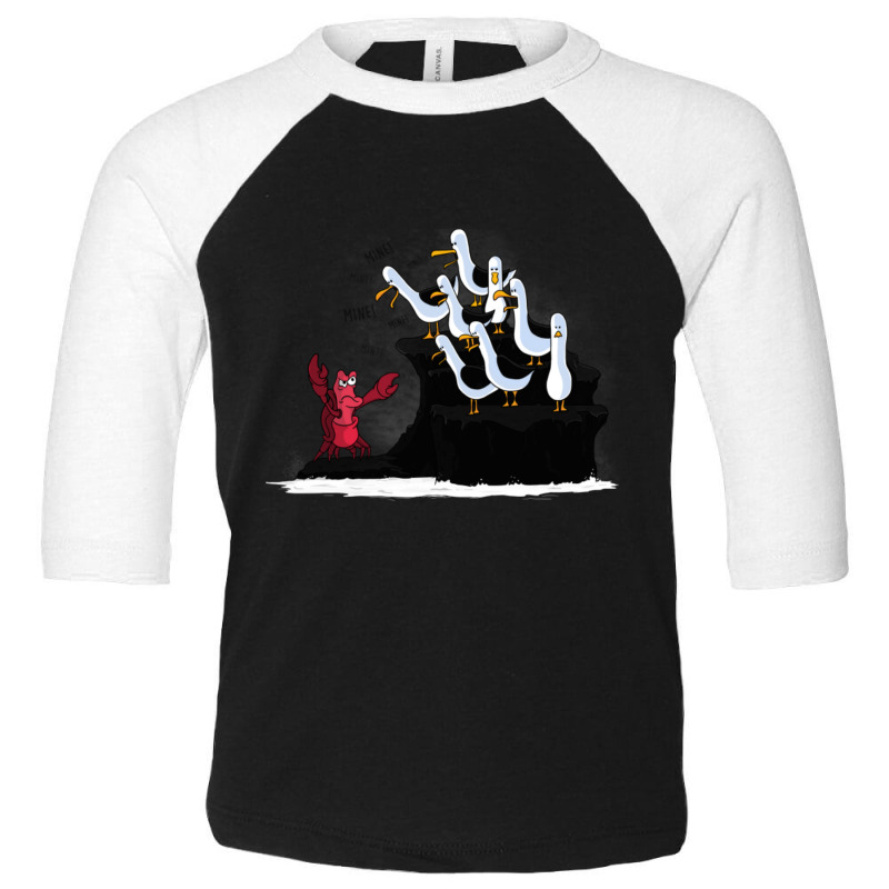 The Crab Is Mine! Toddler 3/4 Sleeve Tee | Artistshot