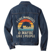 I Like Manatees And Maybe 3 People Sea Cow Lover Retro Men Men Denim Jacket | Artistshot