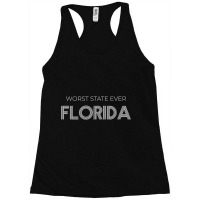 Worst State Ever Florida Racerback Tank | Artistshot