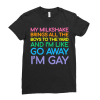 Gay Lesbian Flag Pride Rainbow Lgbt Funny Queer My Milkshake Ladies Fitted T-shirt | Artistshot