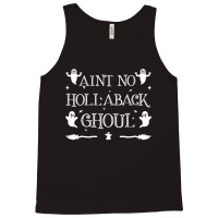 Womens Ain't No Hollaback Ghoul Halloween Boo Halloween Costume Vneck Tank Top | Artistshot