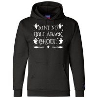 Womens Ain't No Hollaback Ghoul Halloween Boo Halloween Costume Vneck Champion Hoodie | Artistshot