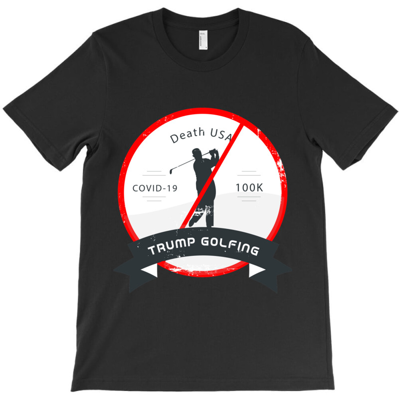 Stop Trump Golfing T-shirt | Artistshot