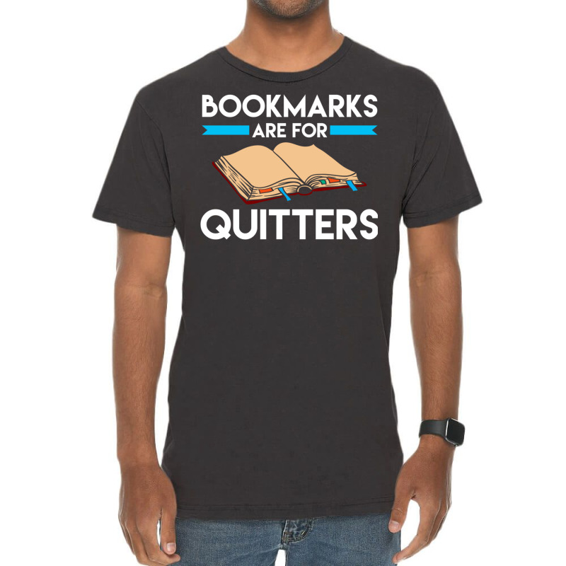 Bookmarks Are For Quitters Funny Reading Long Sleeve T Shirt Vintage T-Shirt by cm-arts | Artistshot