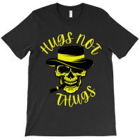 Hugs Not Thugs Because We Love Dogs T-shirt | Artistshot