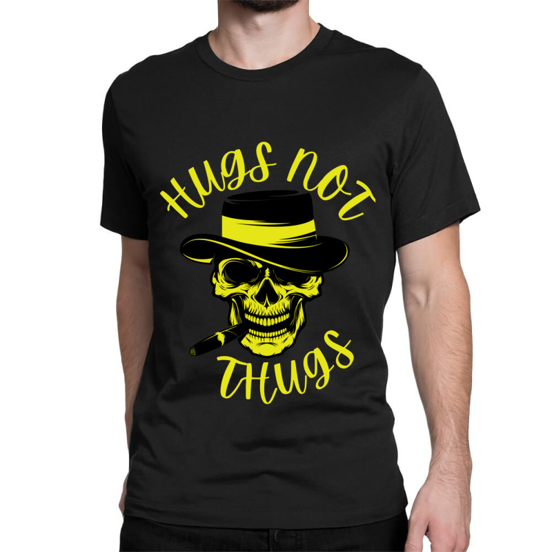 Hugs Not Thugs Because We Love Dogs Classic T-shirt | Artistshot