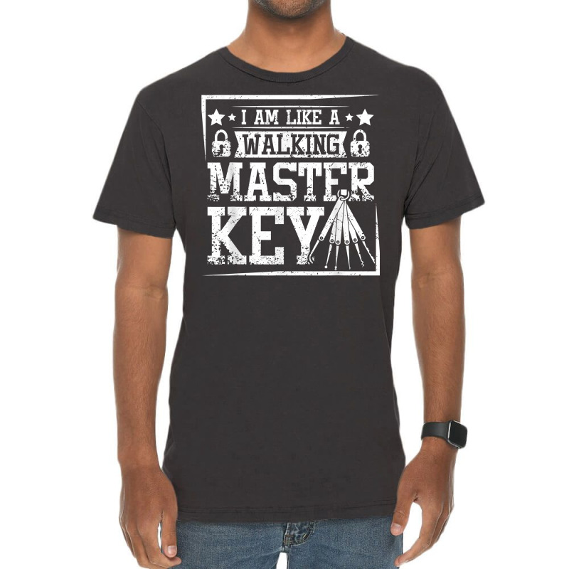 I'm Like A Walking Master Key Locksmith T Shirt Vintage T-Shirt by cm-arts | Artistshot