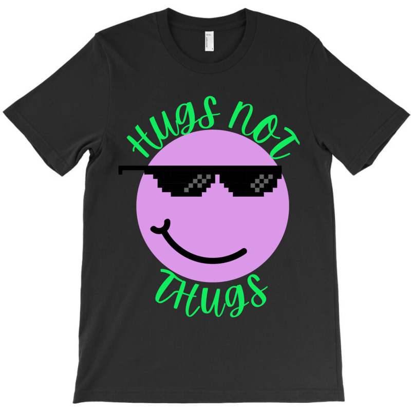 Hugs Not Thugs Because We Love Dogs    (2) T-shirt | Artistshot