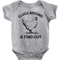 Cluck Around And Find Out Funny Chicken Adult Humor Tank Top Baby Bodysuit | Artistshot