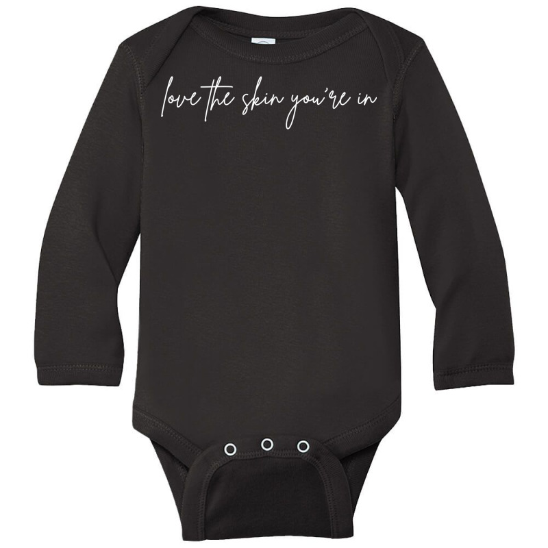 Love The Skin You're In Skincare Skin Esthetician T Shirt Long Sleeve Baby Bodysuit | Artistshot