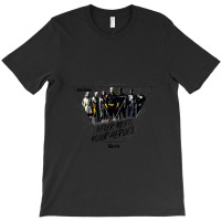 The Boys Never Meet Your Heroes T-shirt | Artistshot