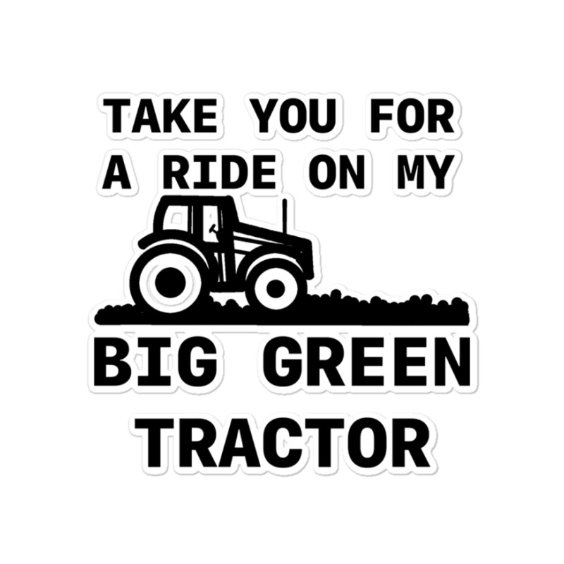 Big Green Tractor Sticker | Artistshot