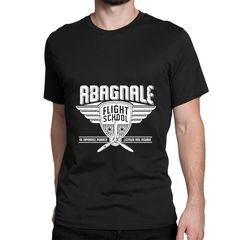 Abagnale Flight School,  Catch Me If You Can Classic T-shirt | Artistshot