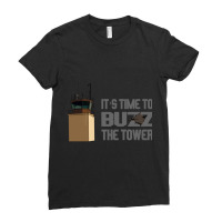 It_s Time To Buzz The Tower V2 Ladies Fitted T-shirt | Artistshot