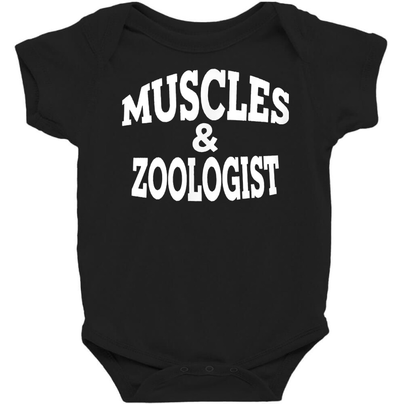 Muscles And Zoologist T Shirt Baby Bodysuit by nealegmruland1 | Artistshot