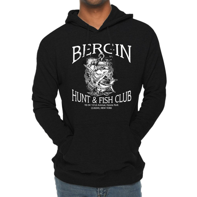 Bergin Hunt And Fish Club, Distressed, Bergin Hunt, Fish Club, Childis Lightweight Hoodie by SHOPTRREU5 | Artistshot