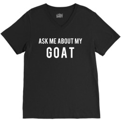goat ask me about goat V-Neck Tee | Artistshot