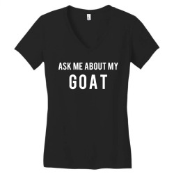 goat ask me about goat Women's V-Neck T-Shirt | Artistshot