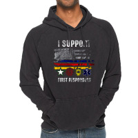 I Support First Responders, Police Firefighter Military Emt, I Support Vintage Hoodie | Artistshot