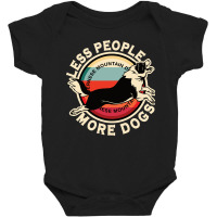 Less People More Dogs, Bernese Mountain Dog, Less People More Dogs Lov Baby Bodysuit | Artistshot