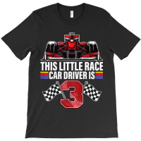 Kids 3 Year Old Race Car Birthday Formula 3rd Racing Party Gift T-shirt | Artistshot