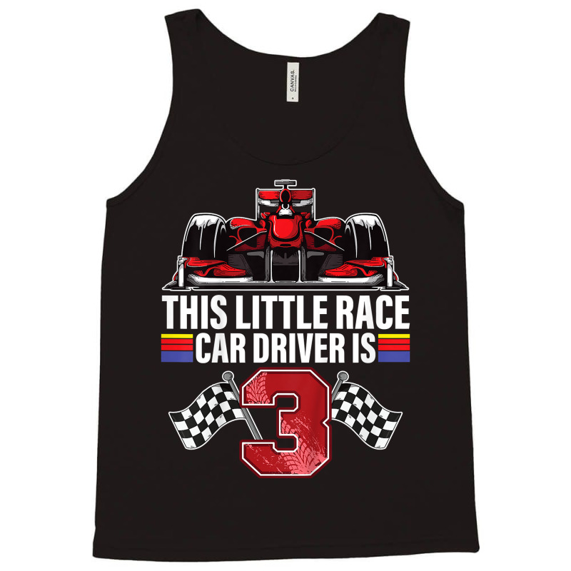 Kids 3 Year Old Race Car Birthday Formula 3rd Racing Party Gift Tank Top | Artistshot