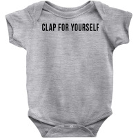 Single Empowered Fitness Love Clap Feminist Sorority Cute T Shirt Baby Bodysuit | Artistshot