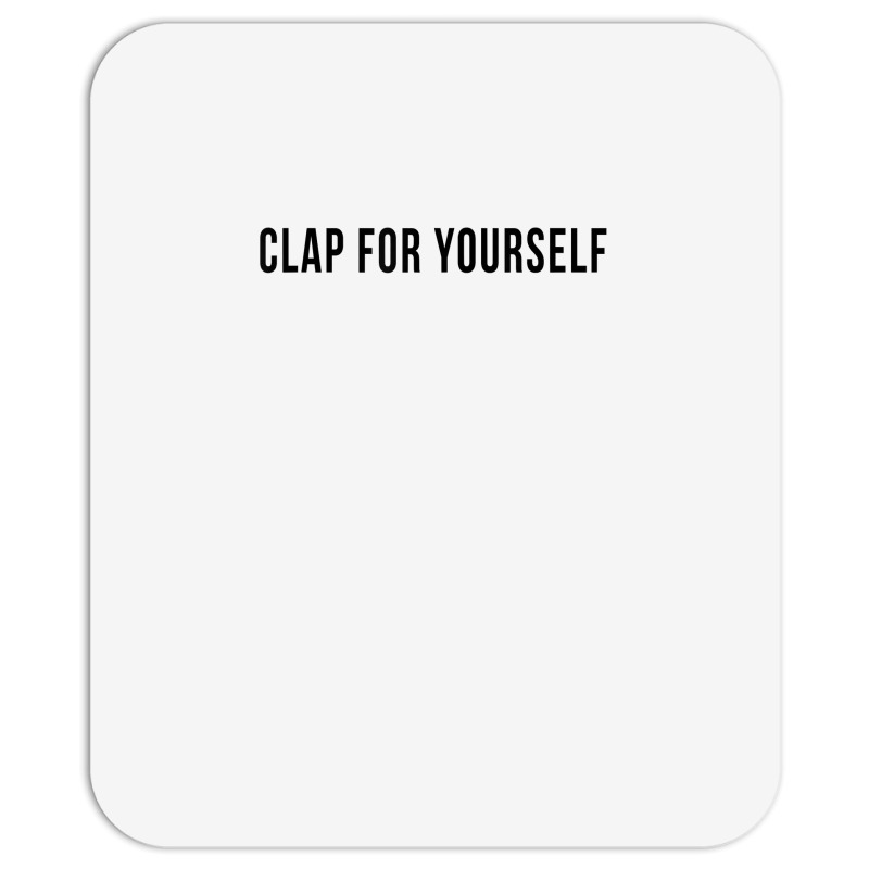 Single Empowered Fitness Love Clap Feminist Sorority Cute T Shirt Mousepad | Artistshot