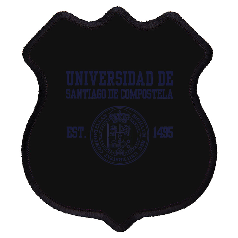 The University Of Santiago De Compostela Shield Patch | Artistshot