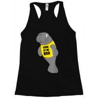 Manatee Novelty Come At Me Bro Colors Racerback Tank | Artistshot