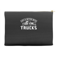 Life Is Better With Trucks Truck Driver Pickup Trucks Accessory Pouches | Artistshot