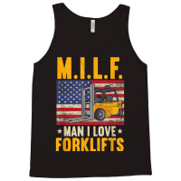 M.i.lf Man I Love Forklifts Tank Top | Artistshot