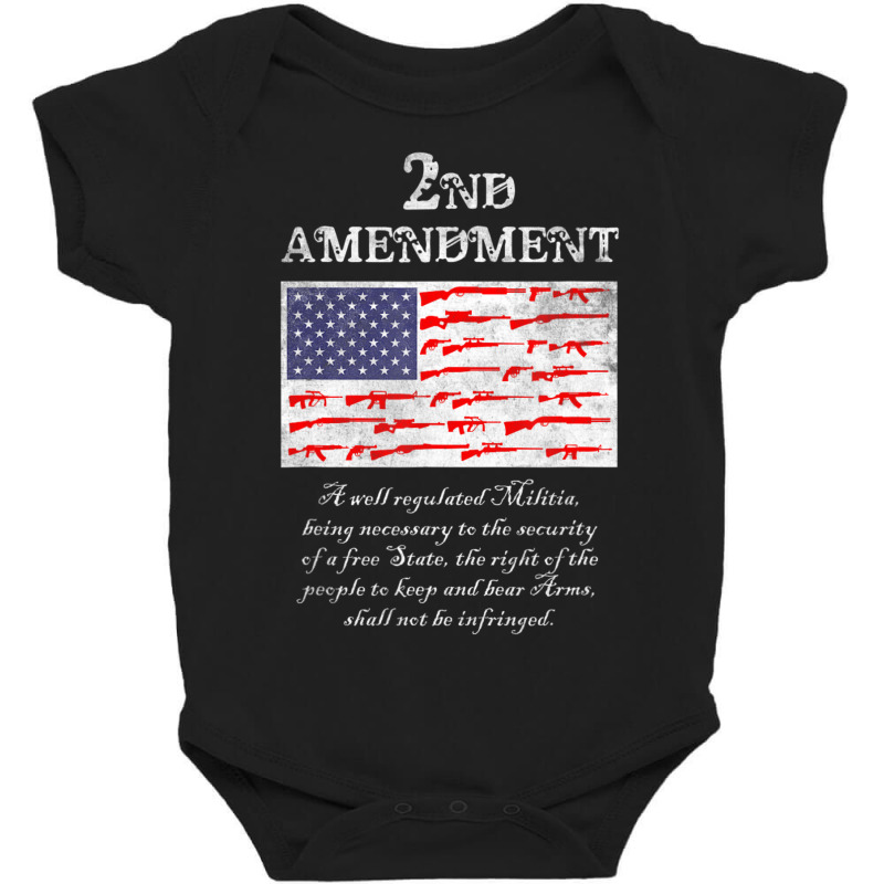 2nd Amendment American Flag Gun Right To Bear Arms Baby Bodysuit by cm-arts | Artistshot