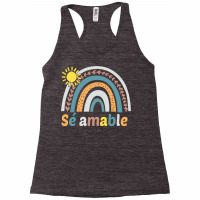 Sé Amable Spanish Bilingual Teacher Be Kind Boho Rainbow Pullover Hoo Racerback Tank | Artistshot