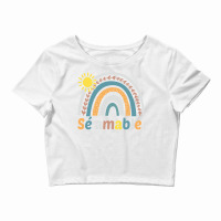 Sé Amable Spanish Bilingual Teacher Be Kind Boho Rainbow Pullover Hoo Crop Top | Artistshot