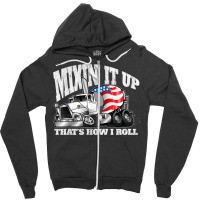 Mixing It Up That_s How I Roll Mixer Driver Zipper Hoodie | Artistshot