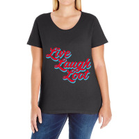 Live Laugh Loot (worn - Red Cyan) Ladies Curvy T-shirt | Artistshot