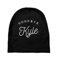 Goodbye Kyle   Funny Tank Top Baby Beanies | Artistshot