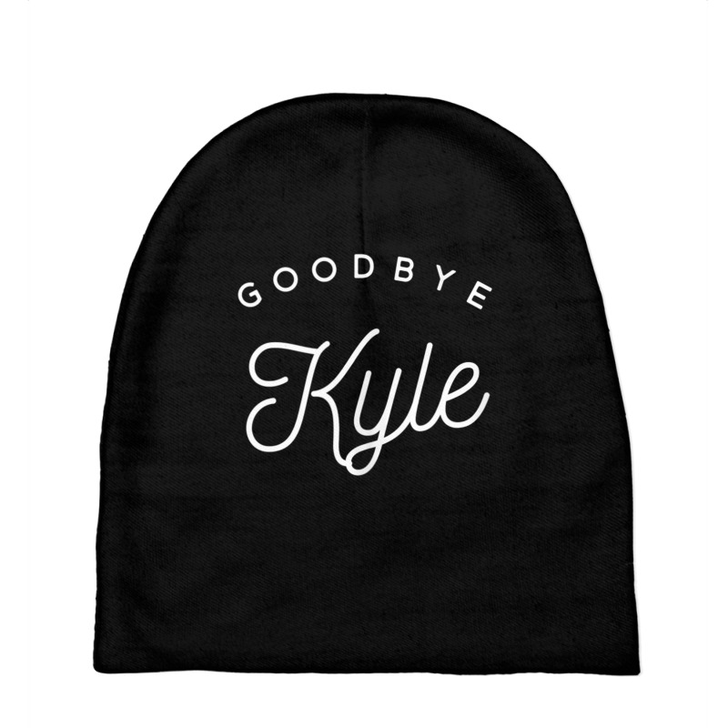 Goodbye Kyle   Funny Tank Top Baby Beanies | Artistshot