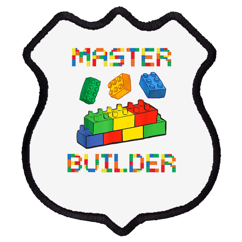 Brick Builder Blocks Building Master Builder Funny Toys Kids Shield Patch | Artistshot